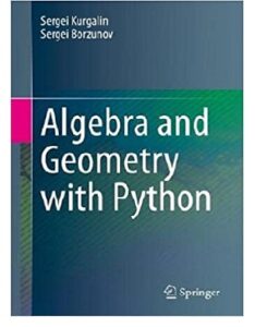 Algebra and Geometry with Python