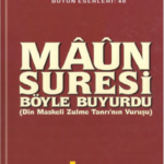 Maun-Suresi-Boyle-Buyurdu